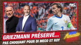 Euro 2024 - France - Pologne : Griezmann préservé... du bon sens pour Di Meco et Roy