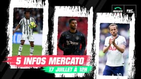 Cuadrado, Rashford, Kane : les 5 infos mercato du 17 juillet à la mi-journée