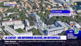 La Ciotat: un infirmier blessé à l'hôpital, un homme interpellé 