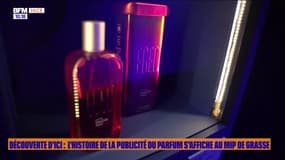 Découverte d'ici : l'histoire de la publicité du parfum s'affiche au MIP de Grasse