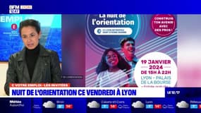 C votre emploi du mercredi 17 janvier 2024 - Nuit de l'orientation ce vendredi à Lyon