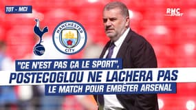  Tottenham-Man City : "Ce n’est pas ça le sport", Postecoglou ne lâchera pas le match pour embêter Arsenal
