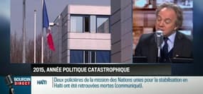 Le parti pris d'Hervé Gattegno : 2015, une année politique catastrophique – 31/12