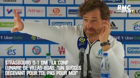 Strasbourg 0-1 OM : "Un succès décevant pour toi, pas pour moi" s'agace encore Villas-Boas