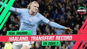 Mercato : Haaland vers le Real Madrid en 2024 pour un transfert record ?