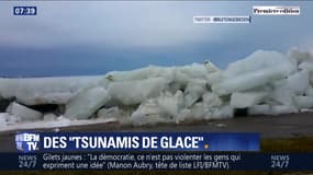 Des "tsunamis de glace"