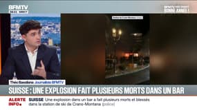 Ce que l'on sait de l'explosion dans la station de ski de Crans-Montana en Suisse qui a fait plusieurs morts