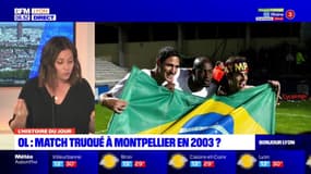 L'histoire du jour: un match de l'OL truqué à Montpellier en 2003?