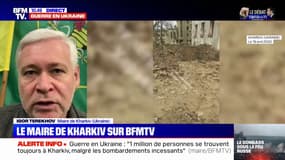 Guerre en Ukraine: selon le maire de Kharkiv, "1 million de personnes sont toujours dans la ville, malgré les bombardements"