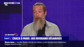 Crack à Paris: "On est obligé de se surveiller les uns les autres (...) quand ils ont consommé, ils sont totalement imprévisibles", déplore Frédéric Francelle, porte-parole du "Collectif 19"