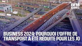  BUSINESS 2024: pourquoi l'offre de lignes de transports pour les JO a été revue à la baisse 