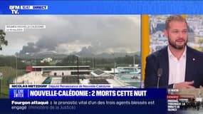Nouvelle-Calédonie: "On est dans une situation insurrectionnelle totale" explique Nicolas Metzdorf, député Renaissance de Nouvelle-Calédonie