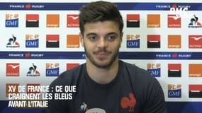 XV de France : ce que craignent les Bleus avant l'Italie...