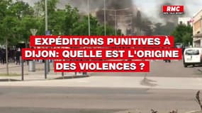 Expéditions punitives à Dijon: quelle est l'origine des violences?