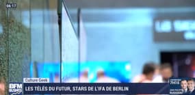 Les télés du futur, stars de l'IFA de Berlin - Culture Geek, par Anthony Morel - 06/09