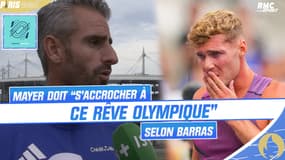 JO 2024 / Athlétisme : "S'accrocher à ce rêve olympique", le message de Barras à Mayer