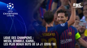 Ligue des champions : Messi, Dembele, Icardi... Les plus beaux buts de la J1 (2018/19)