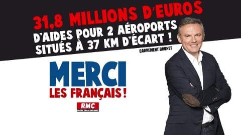 Merci les Français - 31,8 millions d'euros d'aides pour 2 aéroports situés à 37 km d'écart !