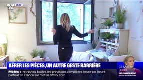 C'est un geste barrière qui ne coûte pas cher: aérer les pièces