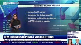 BFM Business avec vous : Télétravail, comment se passe la déclaration d'accident du travail ? - 11/05
