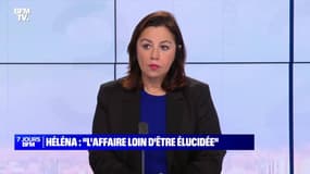 Héléna : "L'affaire loin d'être élucidé" - 05/02