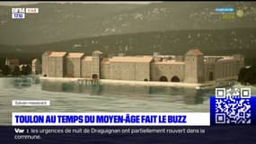 Var: une vidéo en 3D de Toulon au Moyen Âge devient virale sur les réseaux sociaux