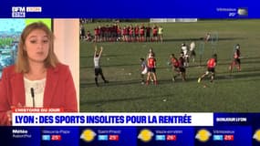 L'histoire du jour: des sports insolites pour la rentrée à Lyon