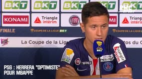 PSG : Herrera "optimiste" pour Mbappé