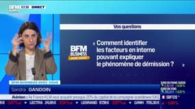 BFM Business avec vous : Comment identifier les facteurs en interne pouvant expliquer le phénomène de démission ? - 04/10