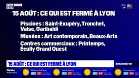 Lyon: de nombreux établissements fermés ce mardi pour le 15-Août