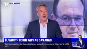 ÉDITO - Affaire Abad: "Ce sont tous les premiers jours de ce gouvernement qui vont se retrouver pollués"
