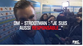 OM : « Je suis aussi responsable… » reconnait Strootman
