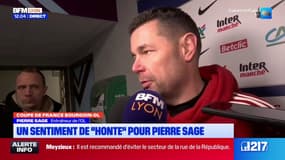 Coupe de France entre Bourgoin et l'OL: un sentiment de "honte" pour Pierre Sage