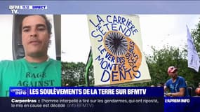 "Cette dissolution témoigne de l'aveuglement du gouvernement face au changement climatique", affirme Basile Dutertre, porte-parole des Soulèvements de la Terre