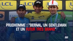Prudhomme : "Bernal, un gentleman et un futur grand"