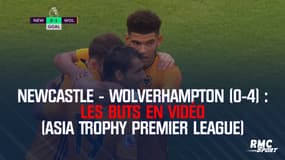 Newcastle - Wolverhampton (0-4) : Les buts en vidéo (Asia Trophy Premier League)