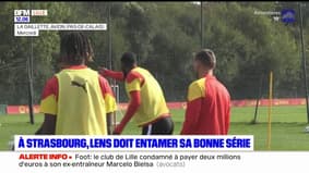 Ligue 1: à Strasbourg, Lens doit entamer sa bonne série