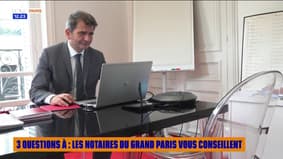 3 questions à : Les notaires du Grand Paris vous conseillent
