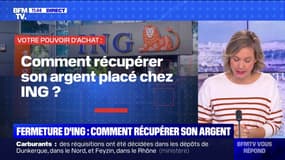 Comment récupérer son argent placé chez ING? BFMTV répond à vos questions sur le pouvoir d'achat