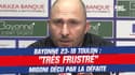Bayonne 23-18 Toulon : Mignoni "très frustré" par la défaite
