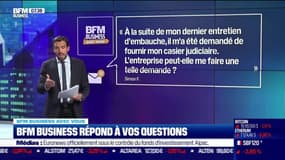 BFM Business avec vous : Une entreprise peut-elle demander un casier judiciaire ? - 06/07