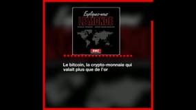 Le bitcoin vaut plus que l'or - Expliquez-nous le monde