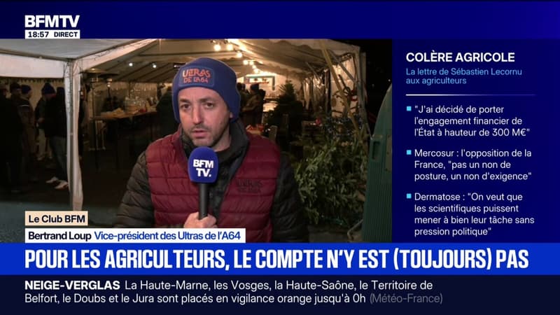 Lettre de Sébastien Lecornu aux agriculteurs: "Le ministre a repris point par point ce qu'on avait proposé depuis le début", observe Bertrand Loup, vice-président des Ultras de l'A64