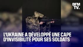 L’Ukraine a développé une cape d’invisibilité pour ses soldats