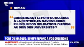 Concernant le port du masque à la rentrée, en savons-nous plus sur son obligation (ou non) au sein des universités ? - BFMTV vous répond