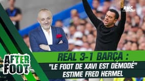 Real Madrid 3-1 Barça : "Le football de Xavi est démodé" juge Hermel
