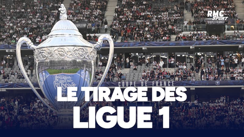 Coupe de France (32es de finale) : Les tirages au sort des clubs de Ligue 1