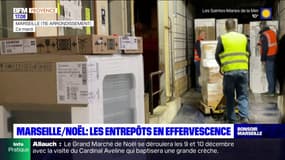 Marseille: les entrepôts en effervescence à l'approche de Noël