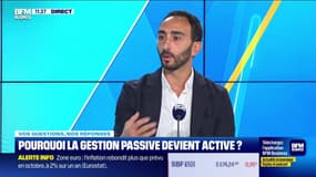 Vos questions, nos réponses : Pourquoi la gestion passive devient active ? - 31/10