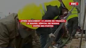 "J'ai travaillé de 7 heures du matin à minuit": après seulement 10 jours de travaux, le nouvel hôpital de Wuhan ouvre ses portes